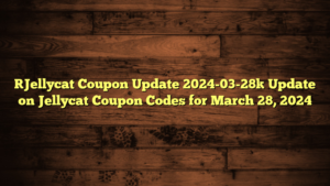 [Jellycat Coupon Update 2024-03-28] Update on Jellycat Coupon Codes for March 28, 2024