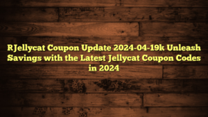 [Jellycat Coupon Update 2024-04-19] Unleash Savings with the Latest Jellycat Coupon Codes in 2024