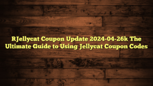 [Jellycat Coupon Update 2024-04-26] The Ultimate Guide to Using Jellycat Coupon Codes