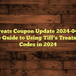 [Tiff’S Treats Coupon Update 2024-04-28] The Ultimate Guide to Using Tiff’s Treats Coupon Codes in 2024